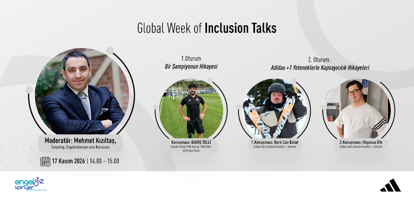 Betimleme: Adidas Küresel Kapsaycılık Haftası kapsamında engelli sporcu ve +1 yetenek çalışanların yer alacağı program afişinin görseli.